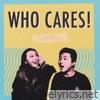 who cares? - Single