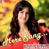 Mere Sang - Hits of Sunidhi Chauhan