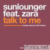 Talk to Me (feat. Zara) - EP