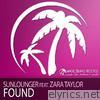 Found (feat. Zara Taylor) - EP