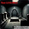 Your Little Mess - Single