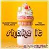 Shake It (feat. Fox Banger) - Single