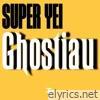 Ghostiau - Single