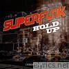 Superfunk - Hold Up (Remastered)