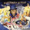 Superman Is Dead - Sunset Di Tanah Anarki