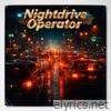 Nightdrive Operator