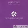 Hard Stuff (feat. Juan Rozoff) - EP