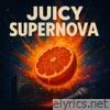 Juicy - Single