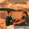 Let's Start Here - Single