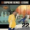 Supreme Beings Of Leisure - 22