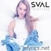 Sval - Trustless - Single