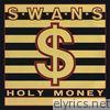 Holy Money / A Screw