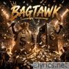 Bag Tawk (feat. The Lion Buranta) - Single