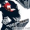 Sway - This Is My Demo (Instrumentals)
