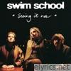 Swim School - Seeing It Now - EP