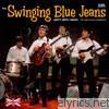 Swinging Blue Jeans - Hippy Hippy Shake / The Definitive Collection