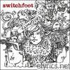 Switchfoot - Oh! Gravity.