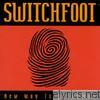 Switchfoot - New Way to Be Human