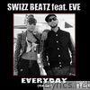 Swizz Beatz - Everyday (Coolin') [feat. Eve] - Single
