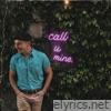call u mine. - Single