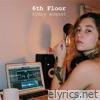 Sydny August - 6th Floor - EP