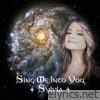 Sing Me Into You - Single