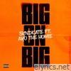 Big On Big (feat. Ayo The Homie) - Single