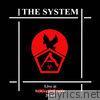 The System (Live @ Trucks 2013)