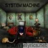 System Machine - In Dust We Trust - Single