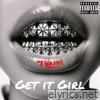 Get It Girl - Single