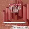 African Lady (feat. Riskid, G-AXE, Babe Calista, Phopholetsa, Blaze Shatta Queen & Shev Shengu) - Single