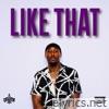 LIKE THAT - Single