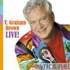 T. Graham Brown: Live