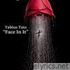 Face In It - Single