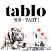 Tablo - Fever's End (열꽃), Pt. 1 - EP