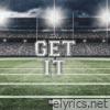 Get It - Single