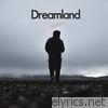 Dreamland - Single