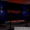 Birthnight - Single
