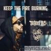 Keep the fire burning (feat. Clock Work) - Single