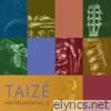 Taizé, Vol. 4 (Instrumental)