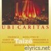 Taize - Ubi Caritas