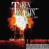 Taken In Vain - Up in Flames - EP