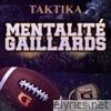 Mentalité Gaillards - Single