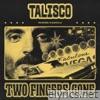 Two Fingers Gone - Single