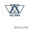 Tall Ships EP