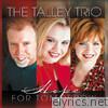Talley Trio - Hope for Tomorrow