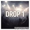 Drop 1 - Single
