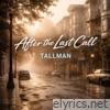 After the Last Call - Single