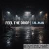 Feel the Drop - Single