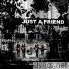 Just a Friend - Single